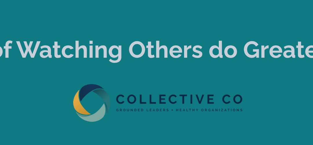 The Joy of Watching Others do Greater Things!